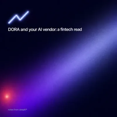 The same title card cropped square for the blog index: "DORA and your AI vendor: a fintech read" with the zigzag chart icon